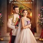 A Christmas Castle Proposal: A Royal in Paradise 2 2024 Movie Poster