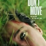 Don't Move 2024 Movie Poster