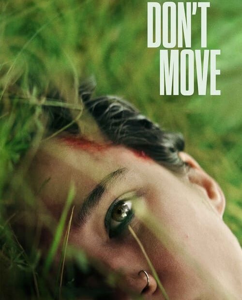 Don’t Move (2024)