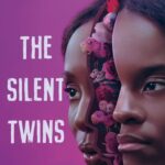 The Silent Twins (2022)