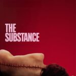 The Substance (2024)