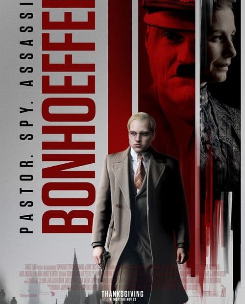 Bonhoeffer: Pastor. Spy. Assassin. 2024 Movie Poster